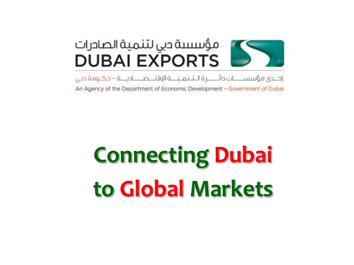 
Dubai Exports открывает представительства в России, Германии и Бразилии